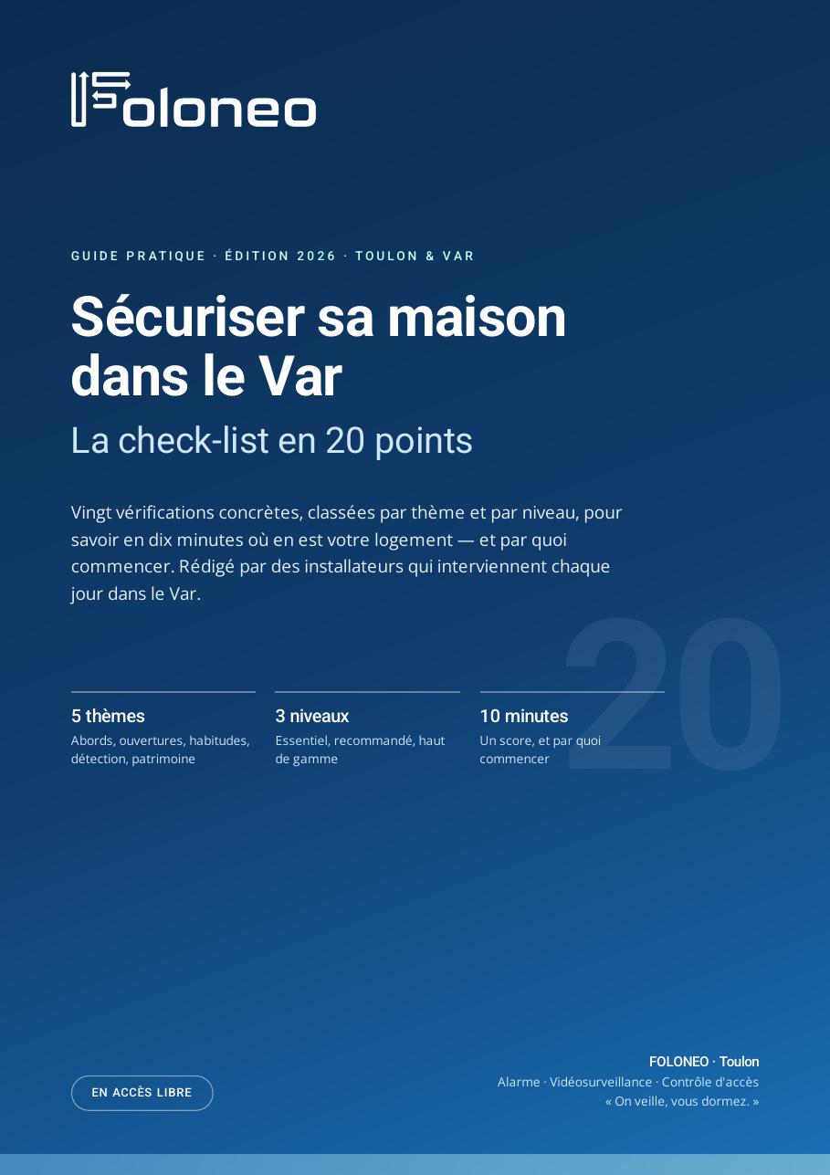 Couverture du guide FOLONEO : Sécuriser sa maison dans le Var, la check-list en 20 points